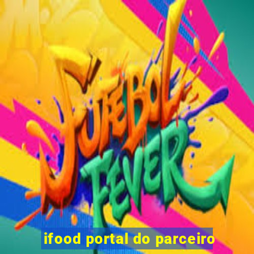 ifood portal do parceiro